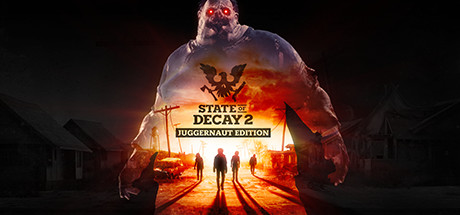 State of Decay 2: Juggernaut Edition